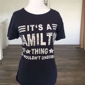 It’s a Hamilton Thing You Wouldn’t Understand Tee